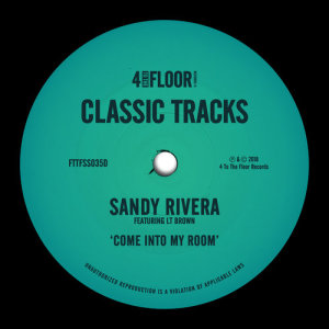 Sandy Rivera的專輯Come Into My Room (feat. LT Brown)