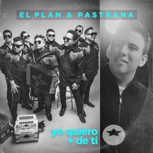 Listen to Yo Quiero + de Ti song with lyrics from El Plan