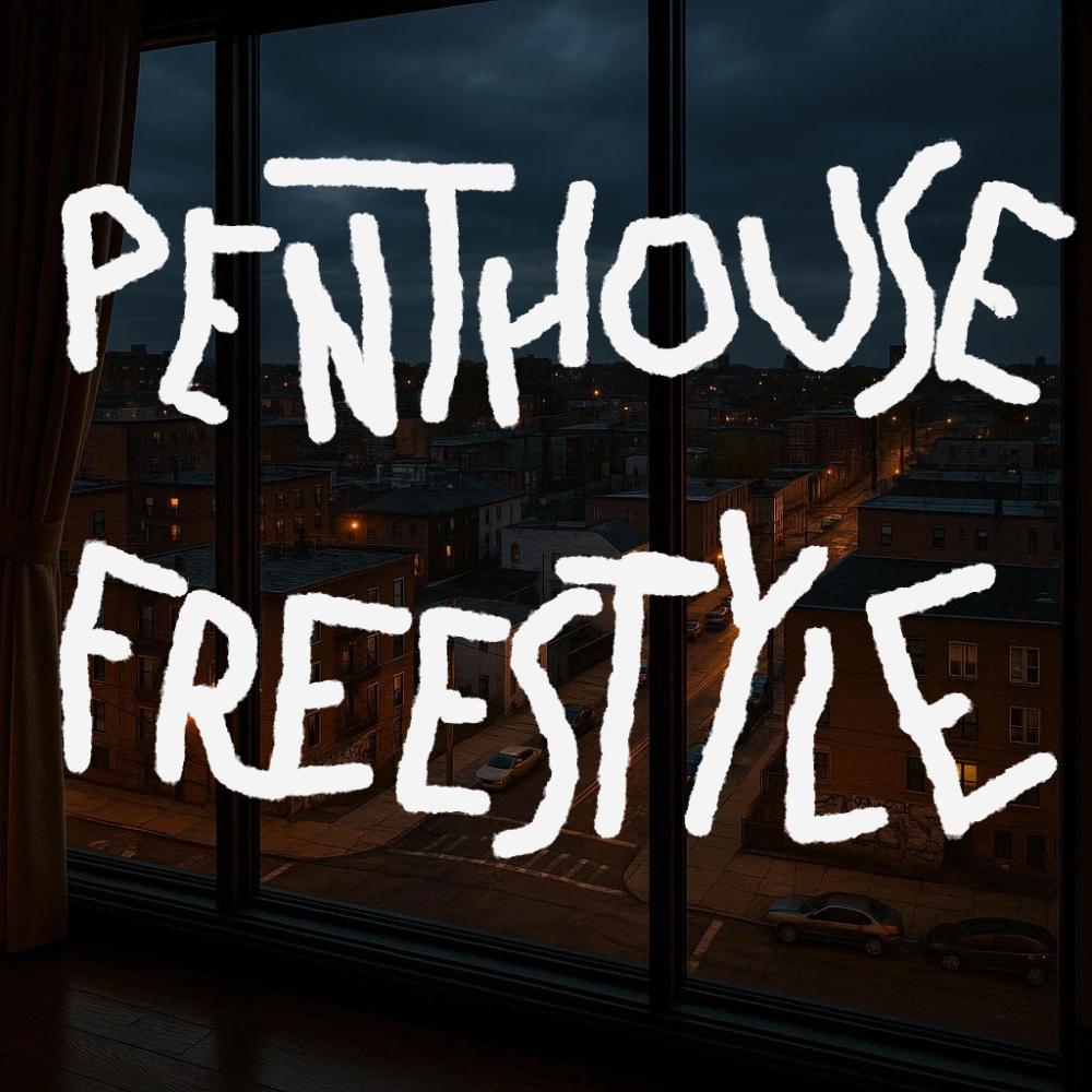 Penthouse Freestyle (Explicit)