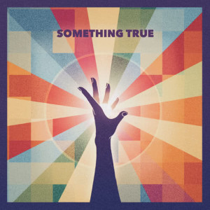 收聽Jon Lemmon的Something True歌詞歌曲