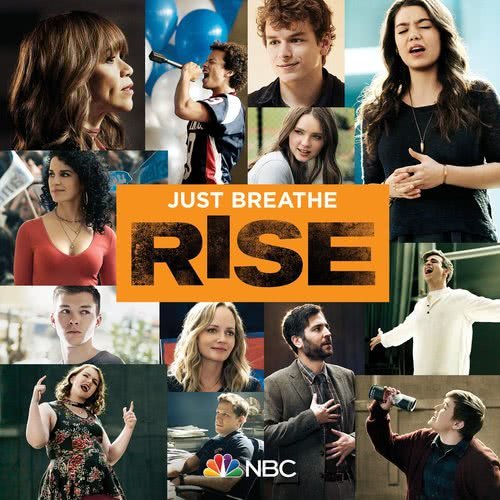 Just Breathe (feat. Ellie Desautels) [Rise Cast Version] (Rise Cast Version)