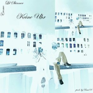 Cromo的專輯Keine Uhr (Explicit)