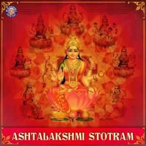 Dengarkan Ashtalakshmi Stotram lagu dari Rajalakshmee Sanjay dengan lirik
