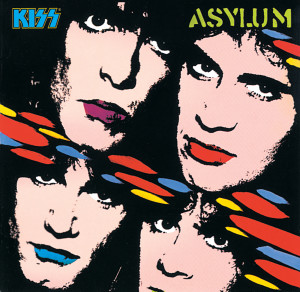Kiss（歐美）的專輯Asylum