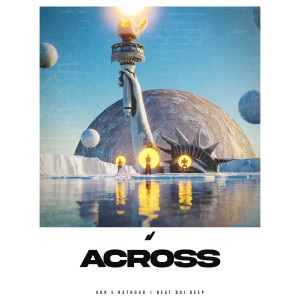 收聽Gur E Rathour的Across歌詞歌曲