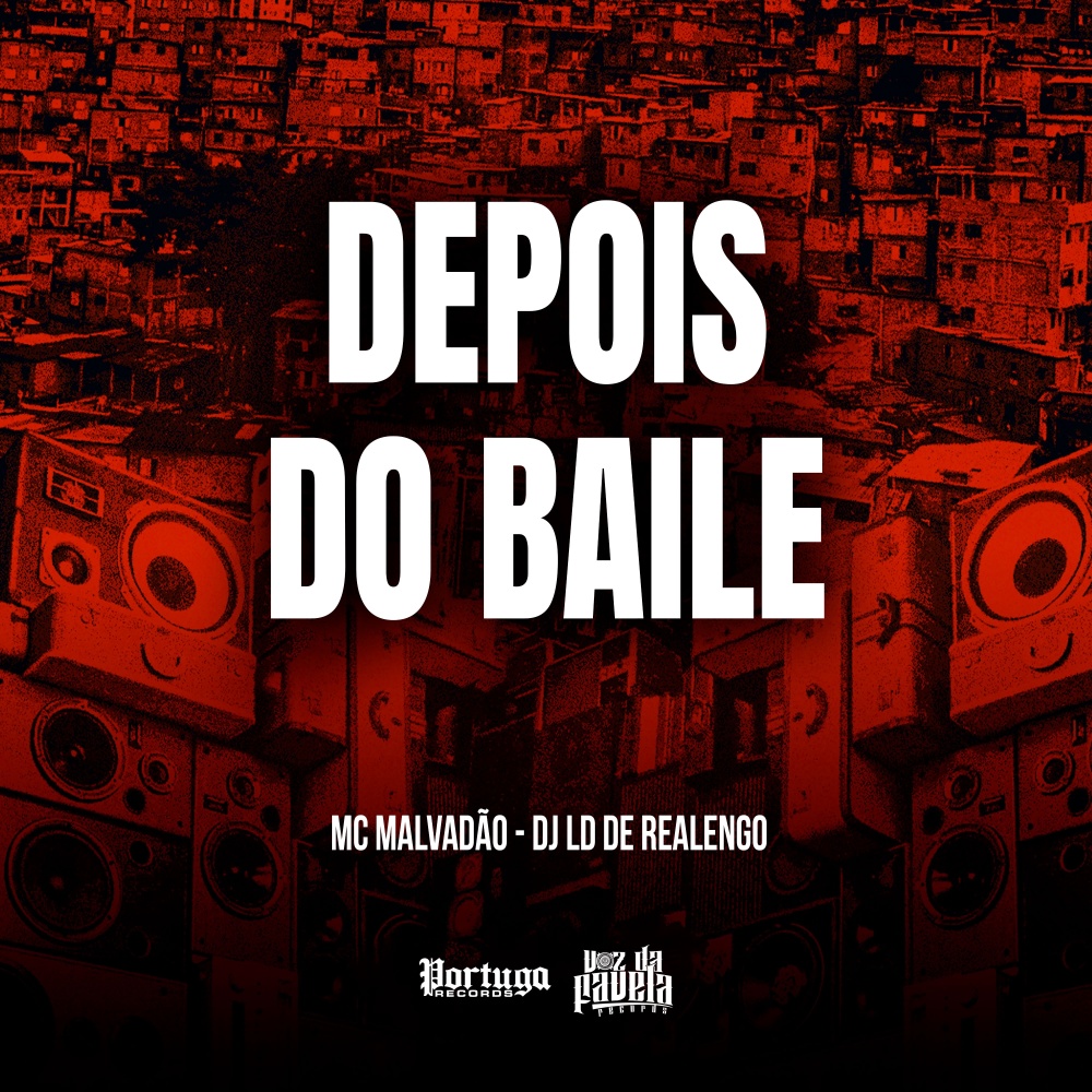 DEPOIS DO BAILE (Explicit)