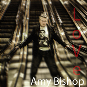 Dengarkan lagu Love nyanyian Amy Bishop dengan lirik