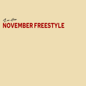 Lui Hua的專輯November Freestyle