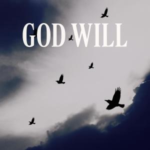 收聽PRODBYRC2X的GOD WILL (feat. DB! & issabandoned)歌詞歌曲