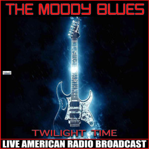 收听The Moody Blues的The Best Way To Travel (Live)歌词歌曲