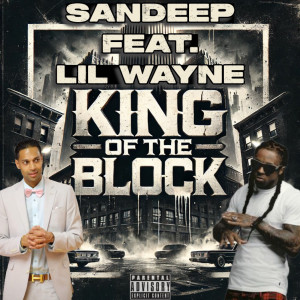 Album King of the Block (Explicit) from $andeep