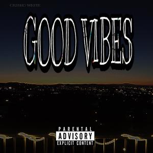 Kyrie Igus的專輯Good Vibes (Explicit)