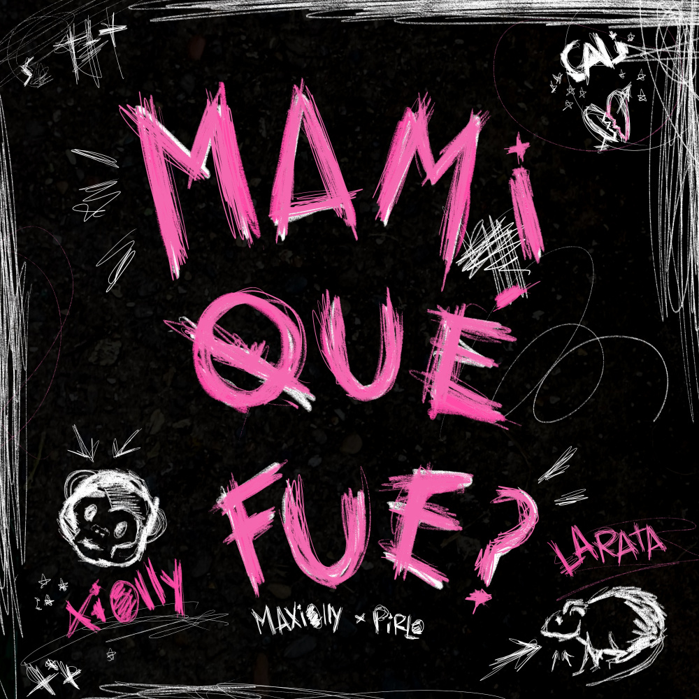 MAMi QUÉ FUE? (Explicit)