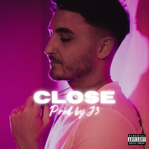 ดาวน์โหลดและฟังเพลง Close (Explicit) พร้อมเนื้อเพลงจาก Loz