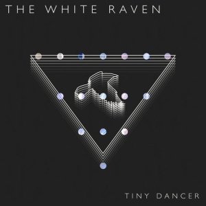 ดาวน์โหลดและฟังเพลง Tiny Dancer พร้อมเนื้อเพลงจาก The White Raven