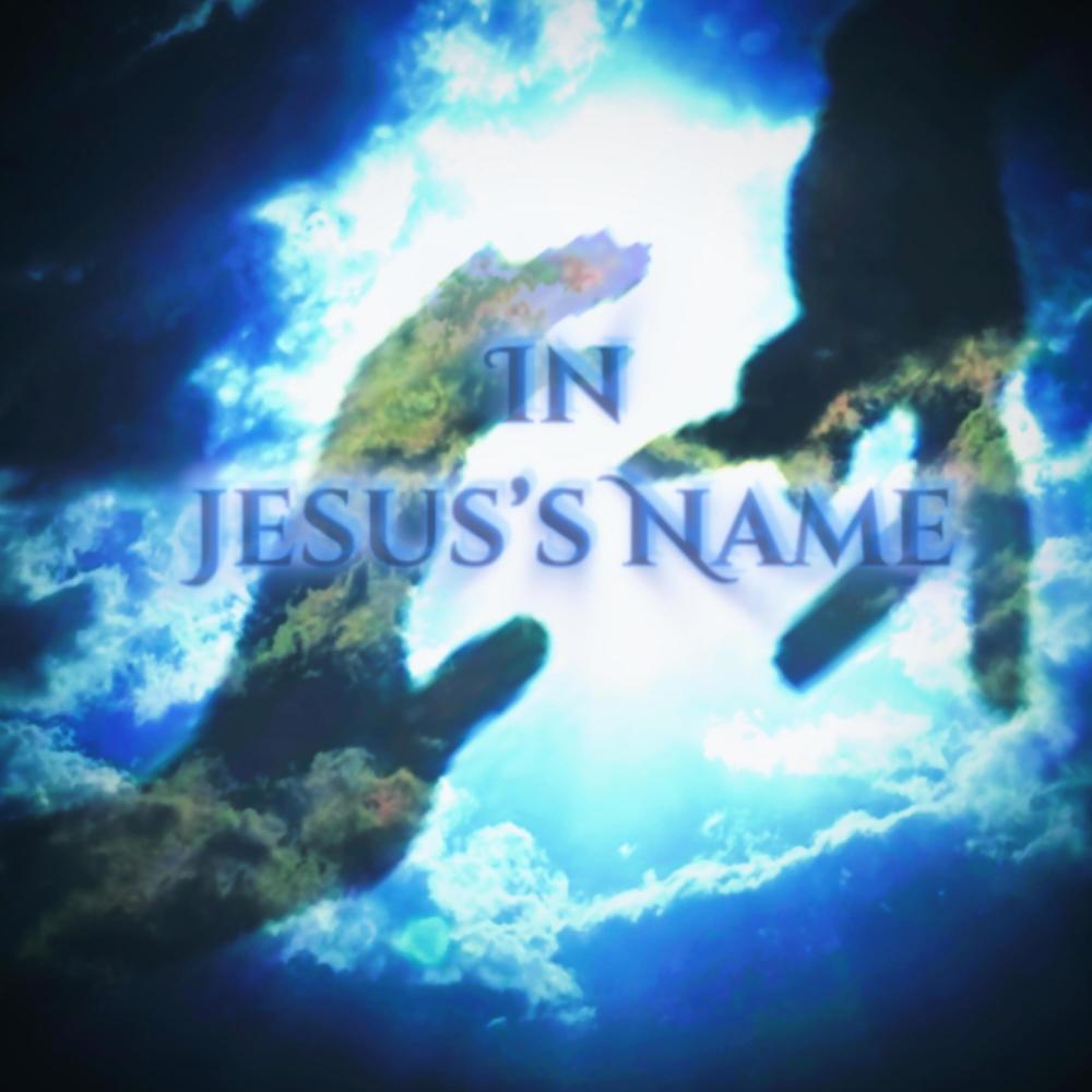 In Jesus's Name