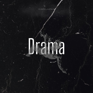 Album Drama from Ivan Luzan