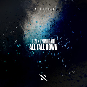 收聽LTN的All Fall Down歌詞歌曲