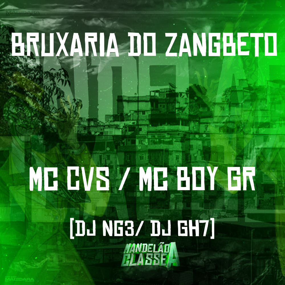 Bruxaria do Zangbeto (Explicit)