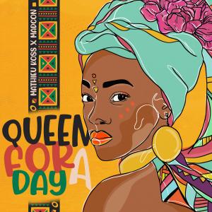 Mathieu Koss的專輯Queen for a Day (Yeke Yeke)