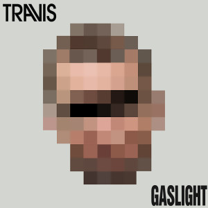 Travis的專輯Gaslight