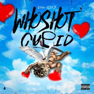 Phil Geez的專輯Who shot cupid ? EP (Explicit)