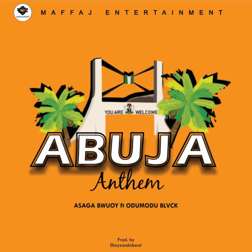 Abuja Anthem (feat. Odumodu Blvck & Maffaj Entertainment) (Radio Edit|Explicit)