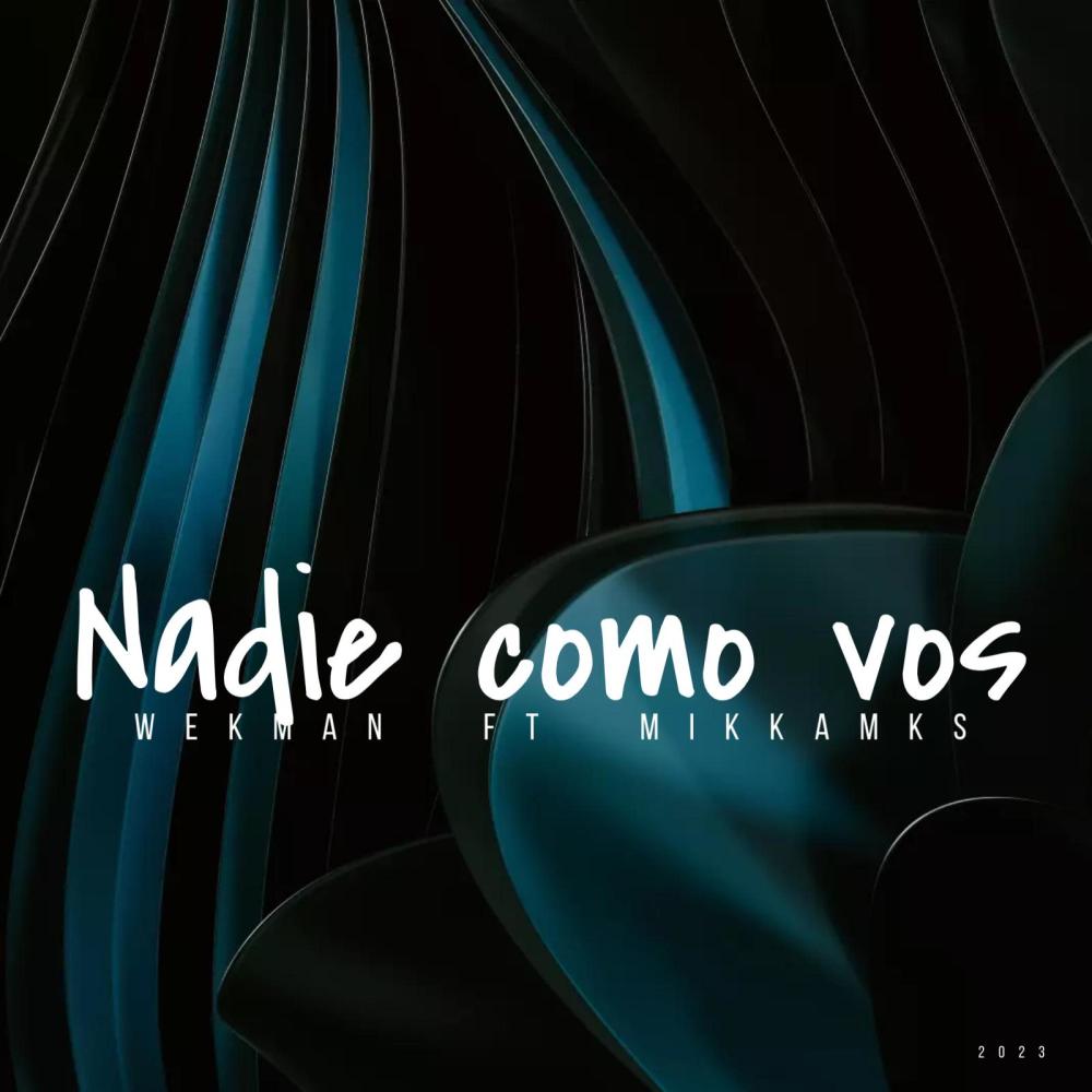 Nadie como vos (Explicit)