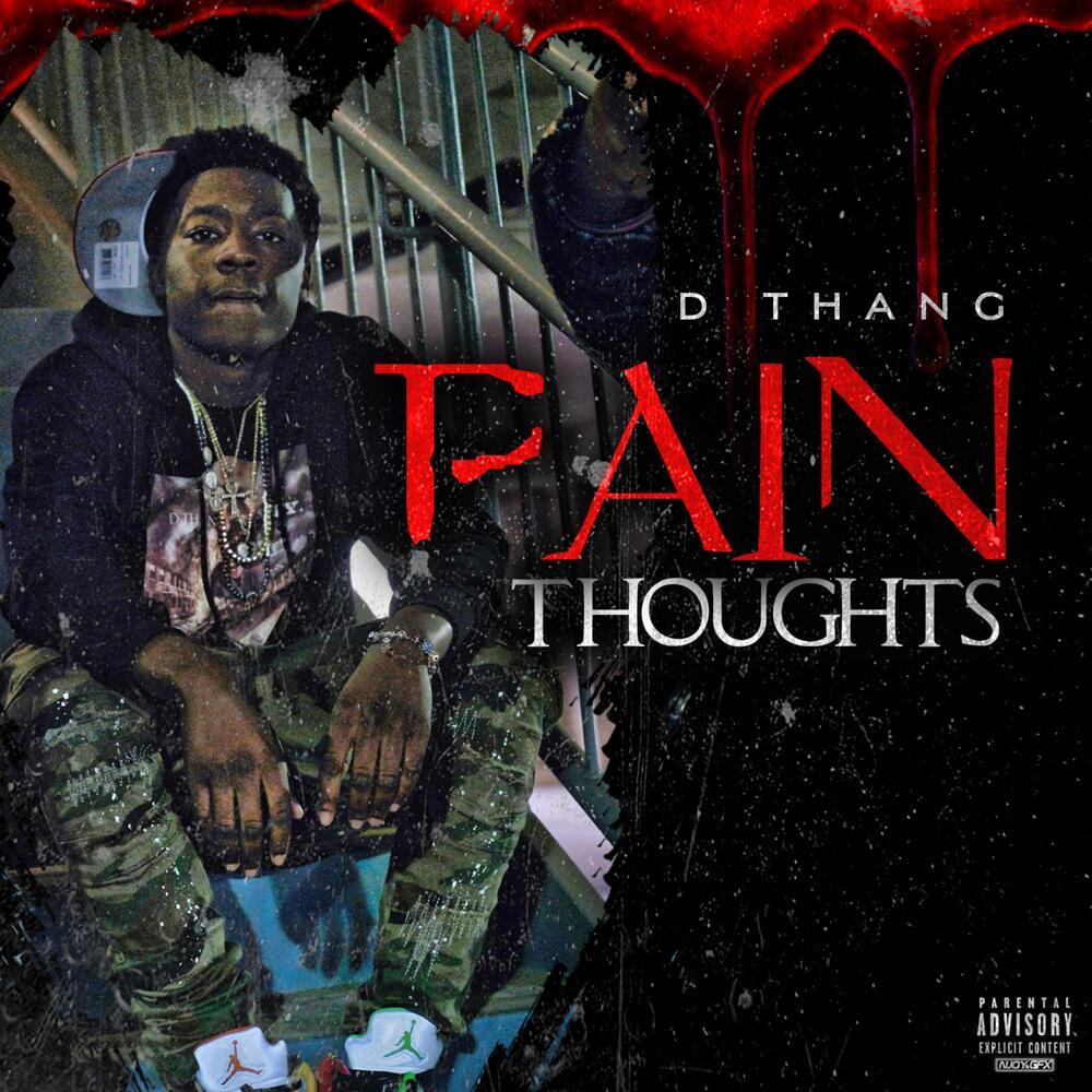 Pain Thoughts (Explicit)