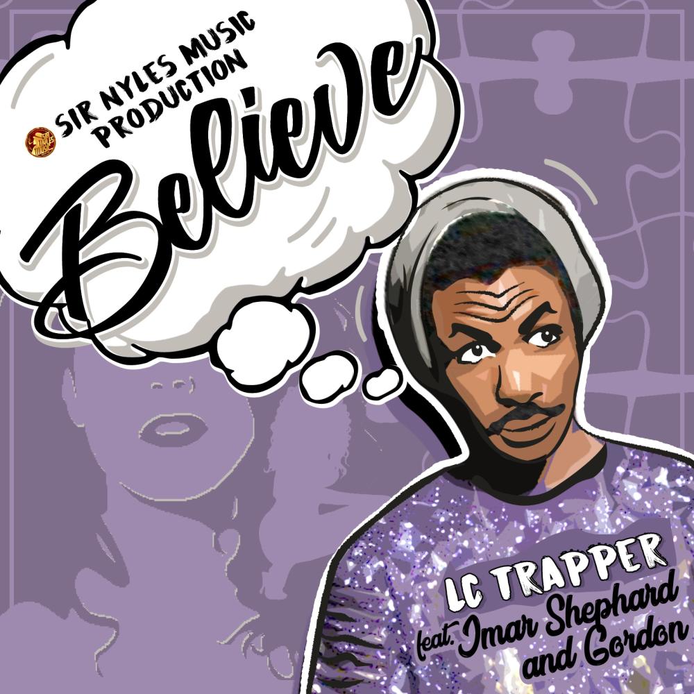 Believe (feat. Imar Shephard & Gordon)