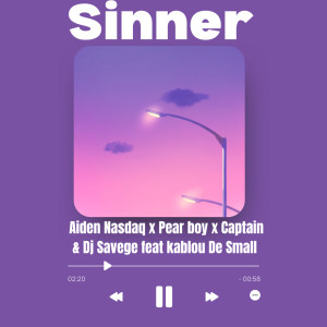 收聽Aiden nasdaq的Sinner (Radio Edit)歌詞歌曲