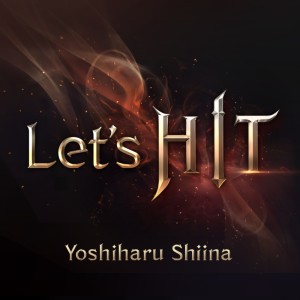 收聽椎名慶治的Let's HIT (Game Size)歌詞歌曲