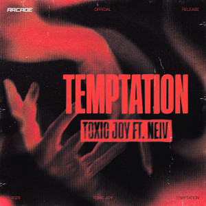 Toxic Joy的专辑Temptation