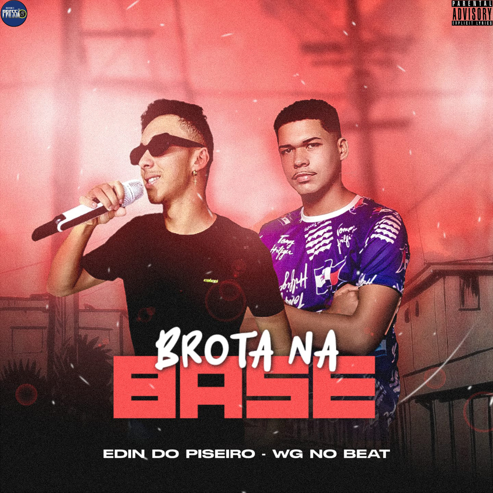 Brota na Base (Explicit)
