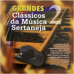 Album Grandes Clássicos Da Música Sertaneja, Vol. 2 oleh Tibagi E Miltinho