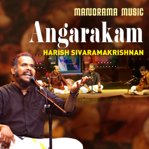 Album Angarakam from Harish Sivaramakrishnan