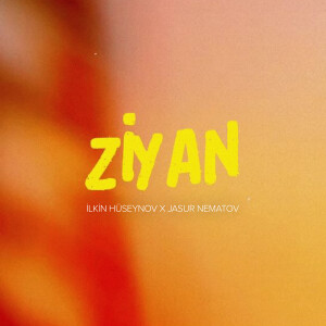 Ilkin Hüseynov的专辑Ziyan