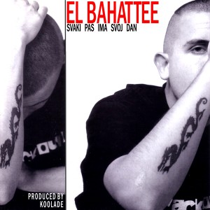 Listen to Bitno je... song with lyrics from El Bahattee