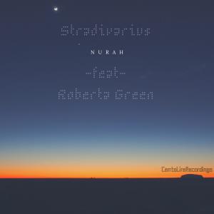 Stradivarius的專輯Nurah (feat. Roberta Green)