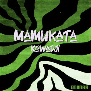 Album Kowadji oleh Mamukata