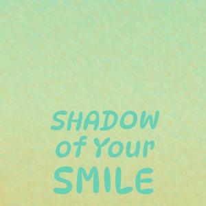 Silvia Natiello-Spiller的專輯Shadow of Your Smile