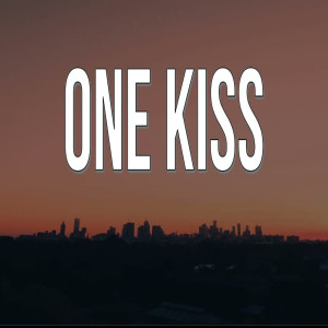 Listen to One Kiss song with lyrics from Dj viral tiktok