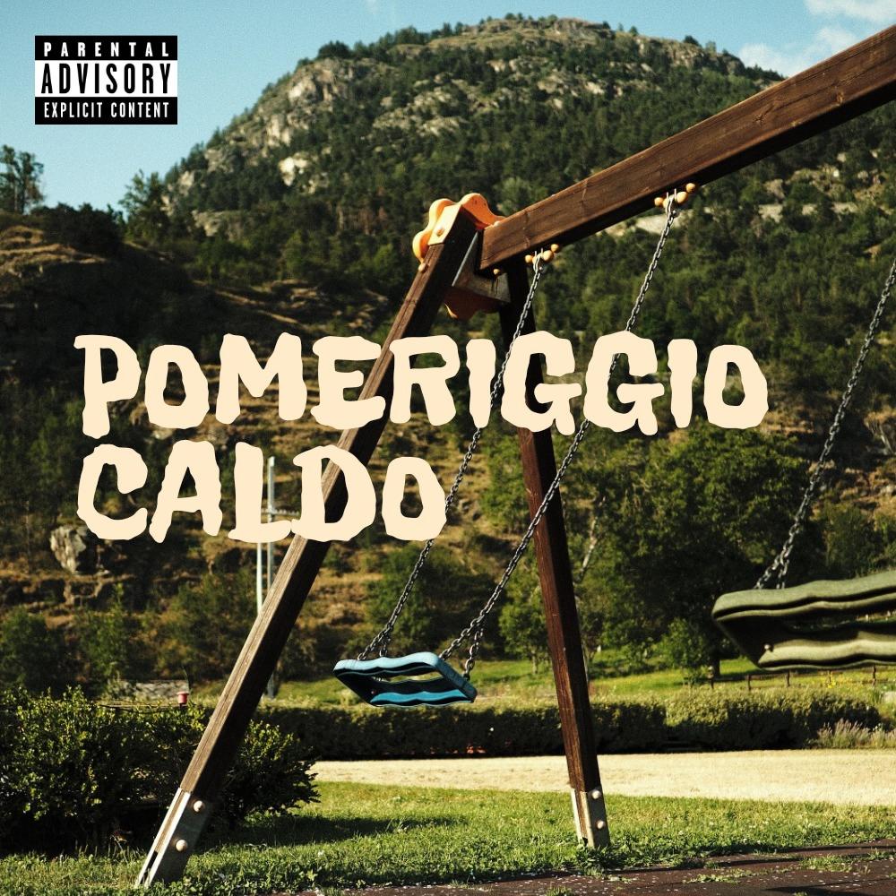 POMERIGGIO CALDO (Explicit)