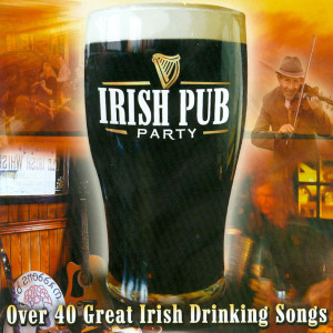 อัลบัม Irish Pub Party ศิลปิน Various