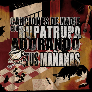 Canciones de Nadie的專輯Adorando tus mañanas