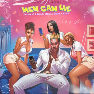 Vic West的专辑Men Can Lie