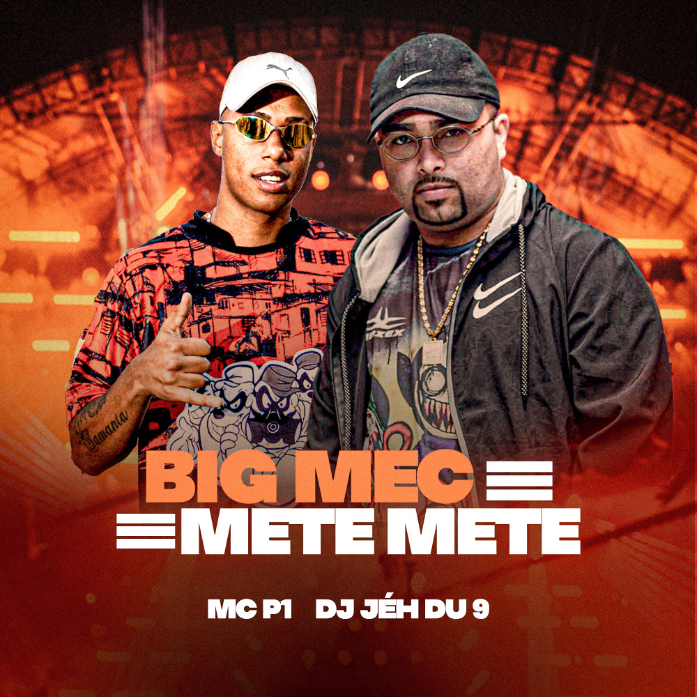 Big Mac Mete Mete (Explicit)