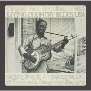 Living Country Blues USA Vol. 6 - The Road Is Rough And Rocky dari Archie Edwards