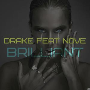Listen to Brilliant (Explicit) song with lyrics from Drake