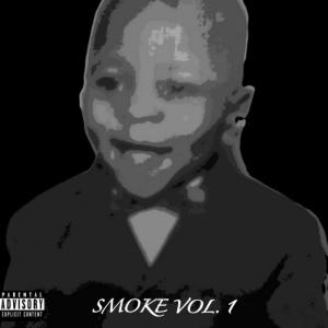 อัลบัม SMOKE VOLUME 1 (Explicit) ศิลปิน pHd Boyz Official